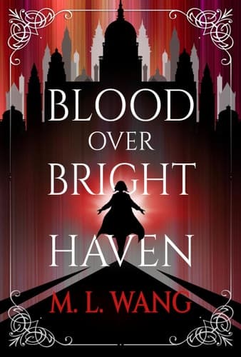 Blood Over Bright Haven