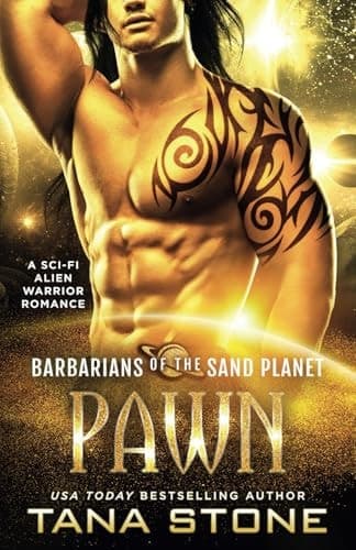 Pawn: A Sci-Fi Alien Warrior Romance (Barbarians of the Sand Planet)